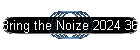 Bring the Noize 2024 36 years of Noize