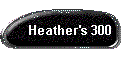 Heather's 300