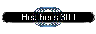 Heather's 300