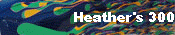 Heather's 300