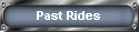 Past Rides