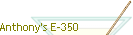 Anthony's E-350