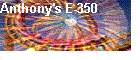 Anthony's E-350